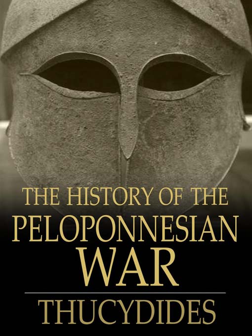 Title details for The History of the Peloponnesian War by Thucydides - Available